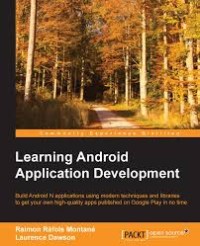 LEARNING ANDROID APPLICATION DEVELOPMENT