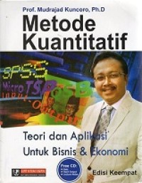 [CD] METODE KUANTITATIF: TEORI DAN APLIKASI UNTUK BISNIS & EKONOMI