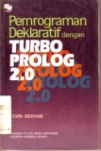 PEMROGRAMAN DEKLARATIF DENGAN TURBO PROLOG 2.0