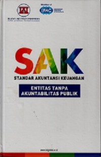 STANDAR AKUNTANSI KEUANGAN ; ENTITAS TANPA AKUNTABILITAS PUBLIK