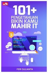 101+ Pengetahuan Bikin Kamu Mahir IT