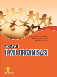 PENGANTAR ILMU ORGANISASI