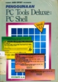 PENGGUNAAN PC TOOLS DELUXE: PC SHEL VERSI 5.1