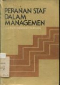 PERANAN STAF DALAM MANAGEMEN