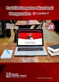 PRAKTIK KOMPUTER AKUNTANSI MENGGUNAKAN ACCURATE 5