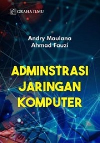 ADMINISTRASI JARINGAN KOMPUTER