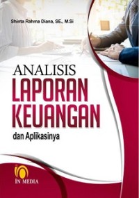 ANALISIS LAPORAN KEUANGAN DAN APLIKASINYA