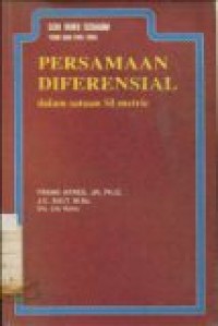 SERI BUKU SCHAUM TEORI DAN SOAL-SOAL PERSAMAAN DIFERENSIAL DALAM SATUAN SI METRIC