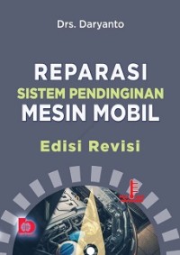 REPARASI SISTEM PENDINGINAN MESIN MOBIL