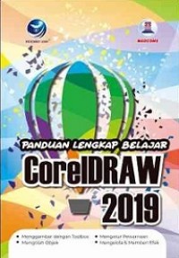 PANDUAN LENGKAP BELAJAR CORELDRAW 2019