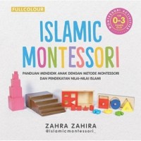 ISLAMIC MONTESSORI FOR 0-3 YEARS OLD