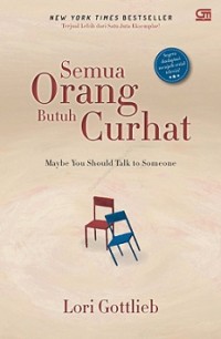 SEMUA ORANG BUTUH CURHAT