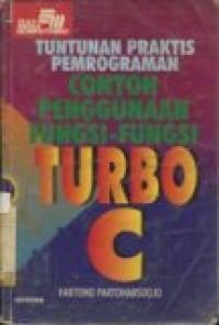 TUNTUNAN PRAKTIS PEMROGRAMAN CONTOH PENGGUNAAN FUNGSI TURBO