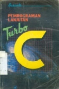 PEMROGRAMAN LANJUTAN TURBO C