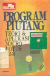 PROGRAM PIUTANG TEORI & APLIKASI MACRO LOTUS 1-2-3