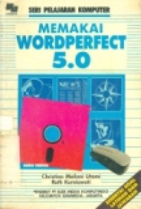 MEMAKAI WORDPERFECT 5.0 BUKU KEDUA