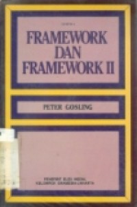 FRAMEWORK DAN FRAMEWORK II