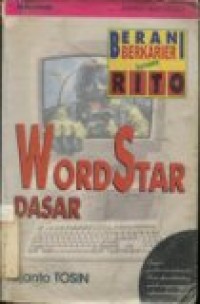 WORDSTAR DASAR BERANI BERKARIER BERSAMA RITO