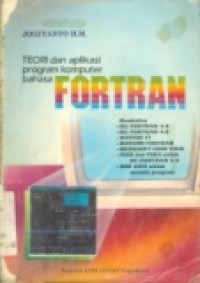 TEORI DAN APLIKASI PROGRAM KOMPUTER BAHASA FORTRAN