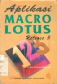 APLIKASI MACRO LOTUS RELEASE 3