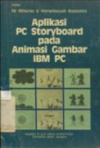 APLIKASI PC STORYBOARD PADA ANIMASI GAMBAR IBM PC