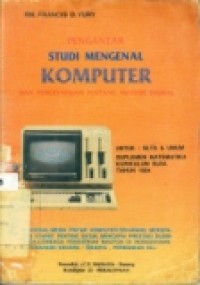 PENGANTAR STUDI MENGENAL KOMPUTER DAN PENGETAHUAN TENTANG ME