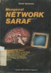 MENGENAL NETWORK SARAF PENGENALAN POLA ADAPTIF