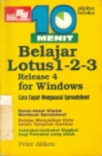 BELAJAR LOTUS 1-2-3 REL.4 FOR WINDOWS