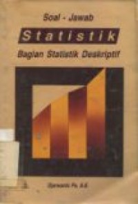 SOAL-JAWAB STATISTIK BAGIAN STATISTIK DESKRIPTIF