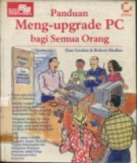 PANDUAN MENG-UPGRADE PC BAGI SEMUA ORANG