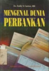 MENGENAL DUNIA PERBANKAN