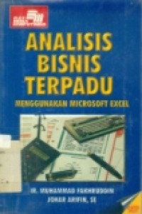 ANALISIS BISNIS TERPADU MENGGUNAKAN MICROSOFT EXCEL