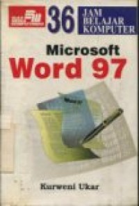 36 JAM BELAJAR KOMPUTER MICROSOFT WORD 97