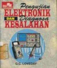 PENGUJIAN ELEKTRONIKA DAN DIAGNOSA KESALAHAN