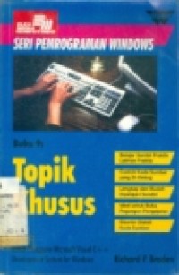 SERI PEMROGRAMAN WINDOWS BUKU 9: TOPIK KHUSUS