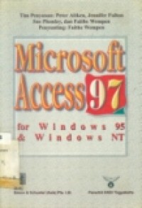 MICROSOFT ACCESS 97 FOR WINDOWS 95 & WINDOWS NT