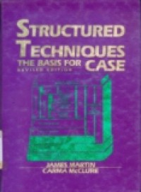 STRUCTURED TECHNIQUES THE BASIS FOR CASE