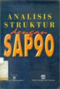 ANALISIS STRUKTUR DENGAN SAP90