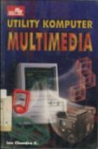 UTILITY KOMPUTER MULTIMEDIA