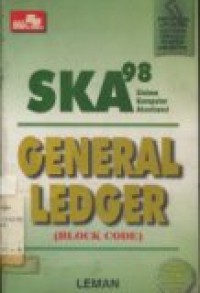 SISTEM KOMPUTER AKUNTANSI GENERAL LEDGER (BLOCK CODE)