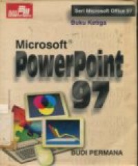 MICROSOFT POWERPOINT 97 BUKU KETIGA