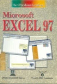 SERI PANDUAN LENGKAP MICROSOFT EXCEL 97