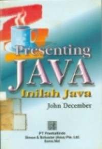 PRESENTING JAVA  INILAH JAVA