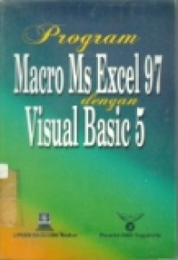 PROGRAM MACRO MS EXCEL 97 DENGAN VISUAL BASIC 5