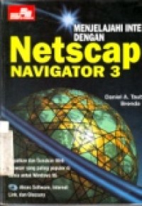 MENJELAJAHI INTERNET DGN NETSCAPE NAVIGATOR 3