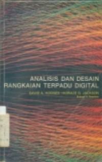 ANALISIS DAN DESAIN RANGKAIAN TERPADU DIGITAL