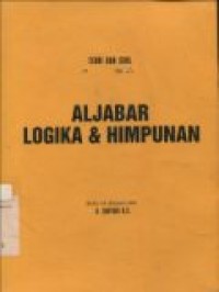 TEORI DAN SOAL ALJABAR LOGIKA & HIMPUNAN