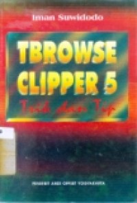 TBROWSE CLIPPER 5 TRIK DAN TIP