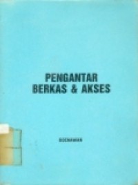 PENGANTAR BERKAS DAN AKSES