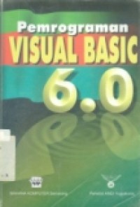 PEMROGRAMAN VISUAL BASIC 6.0
